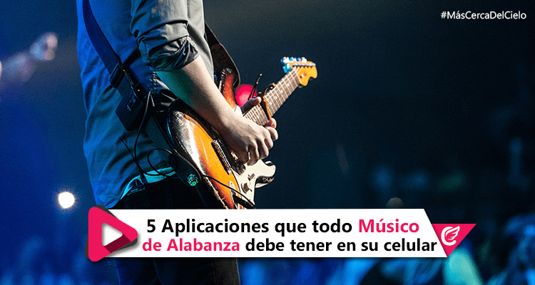 5 Aplicaciones que todo Músico de Alabanza debe tener en su celular #MásCercaDelCielo #RadioCristiana